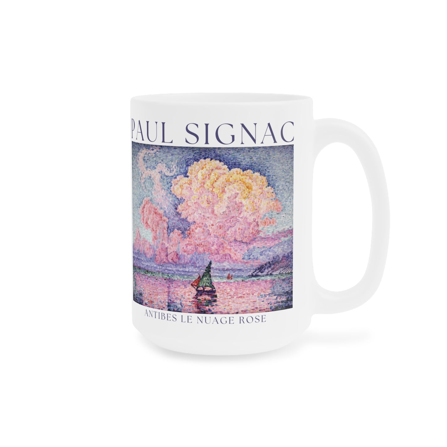 Paul Signac: "Antibes Le Nuage Rose" Ceramic Mug (11oz\15oz\20oz)