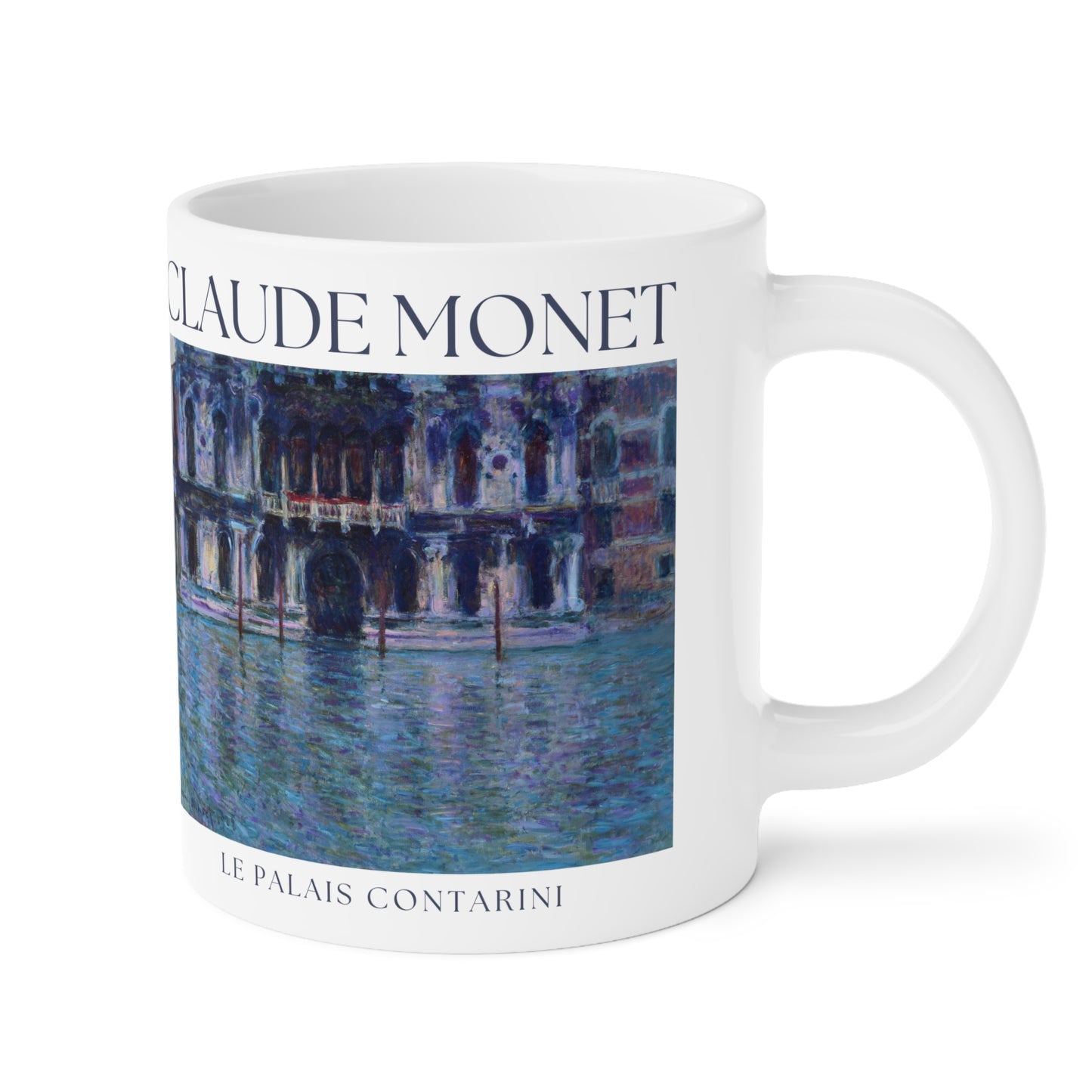 Claude Monet: "Le Palais Contarini" Ceramic Mug (11oz\15oz\20oz)