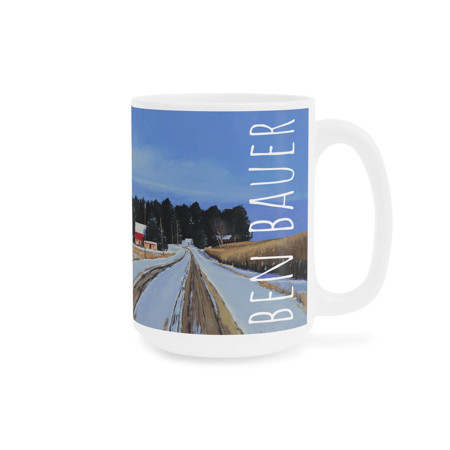 Ben Bauer: "County Road 4 Farmstead" Ceramic Mug (11oz, 15oz, 20oz)