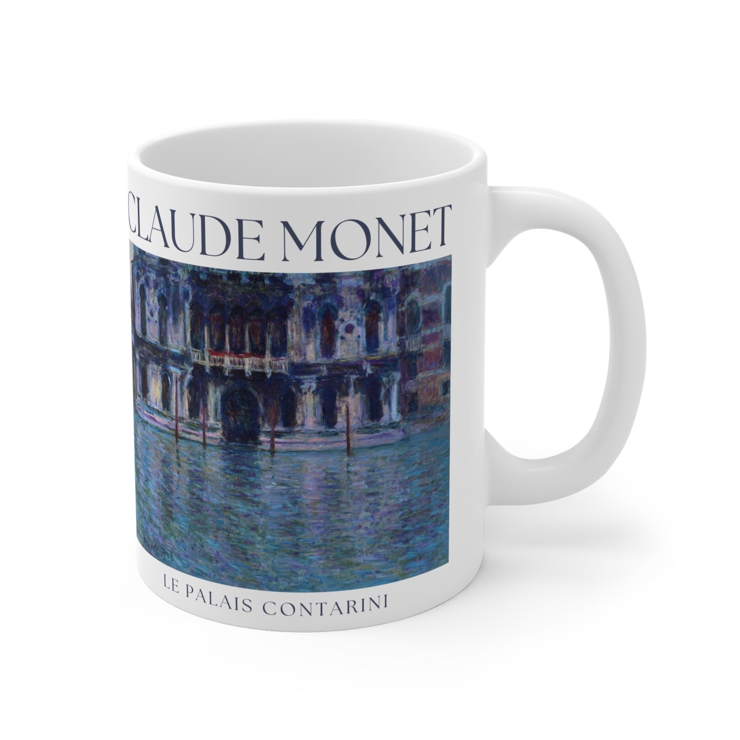 Claude Monet: "Le Palais Contarini" Ceramic Mug (11oz\15oz\20oz)