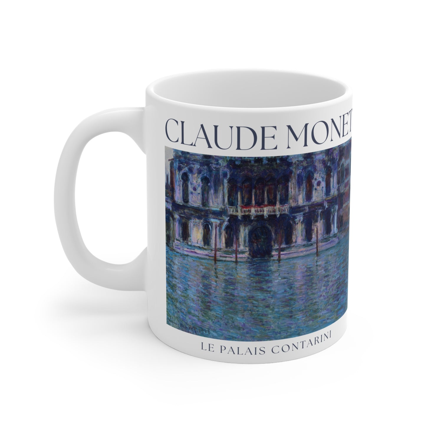 Claude Monet: "Le Palais Contarini" Ceramic Mug (11oz\15oz\20oz)